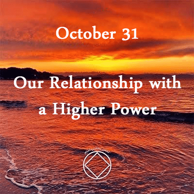 Our Relationship with a Higher Power