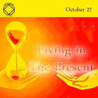 Living in The Present